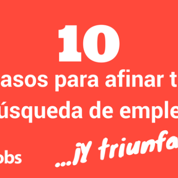 8 pasos para encontrar trabajo sin desmotivarse