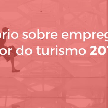 Relatório sobre o setor do Turismo em 2018